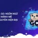 Khám Phá Go: Ngôn Ngữ Lập Trình Mạnh Mẽ Cho Kỷ Nguyên Hiện Đại