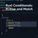Lập trình Rust Cơ Bản: Nắm Vững Câu Lệnh Điều Kiện If/Else và Match